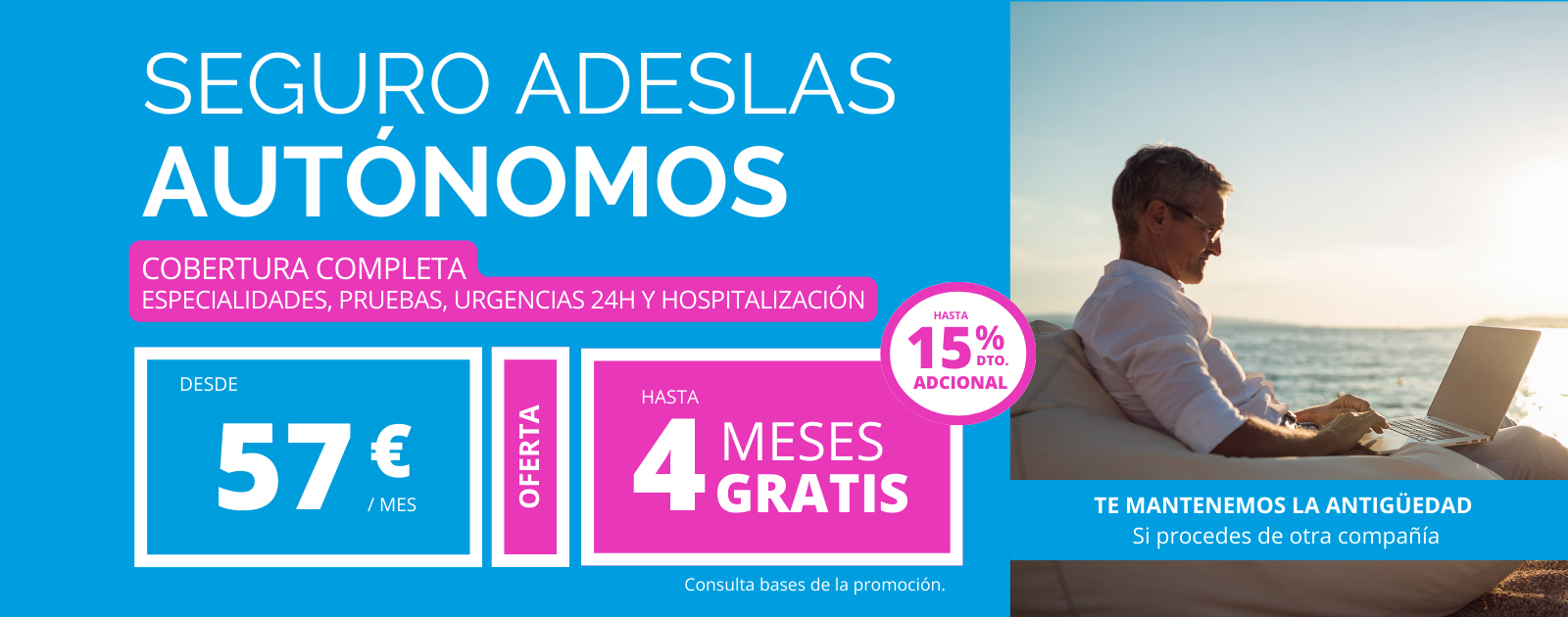 Adeslas Autónomos el mejor seguro para autónomos, completo, desde 57€ y ahora con hasta 4 meses gratis