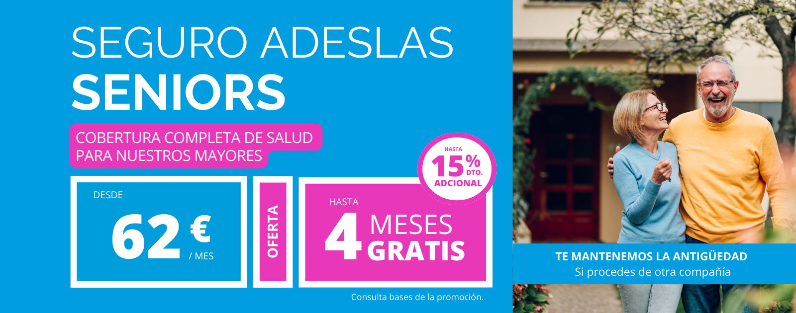 Adeslas Seniors un seguro completo al mejor precio y ahora con hasta 4 meses gratis. Ven a Adeslas y no esperes listas de esperas