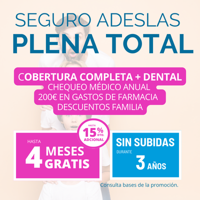 SEGURO ADESLAS PLENA TOTAL EL MAS COMPLETO SIN SUBIDAS